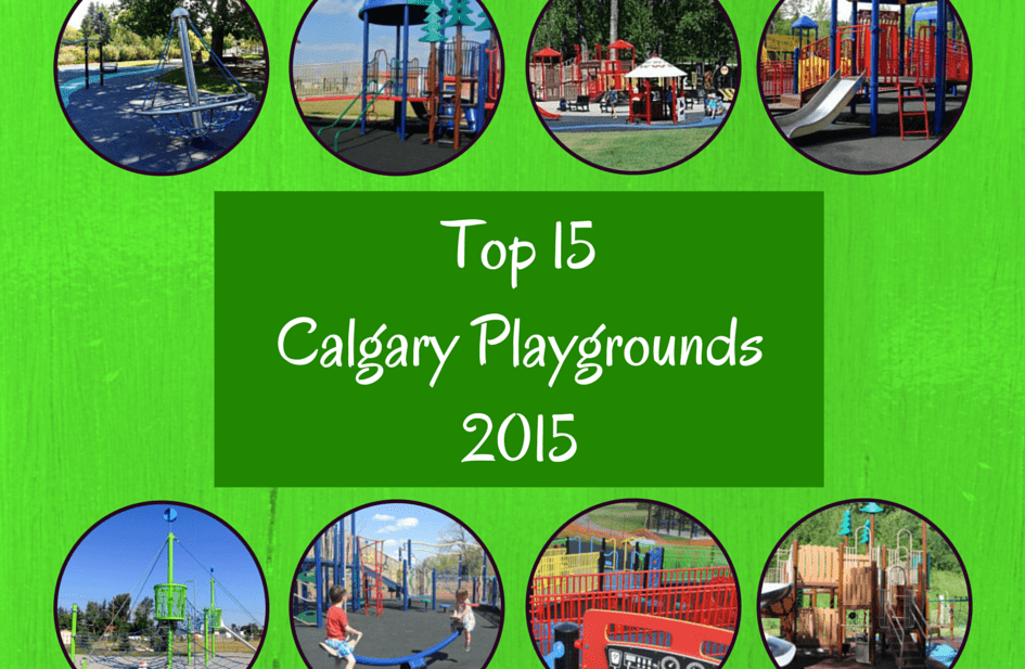 15 of Calgary’s Best Playgrounds 2015