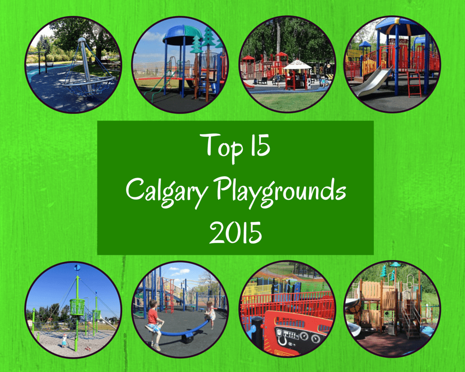 15 of Calgary’s Best Playgrounds 2015