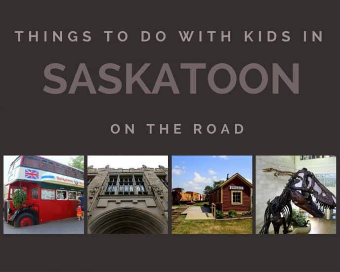 Things to do in Saskatoon with kids