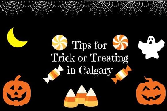 tips for trick or treating in calgary
