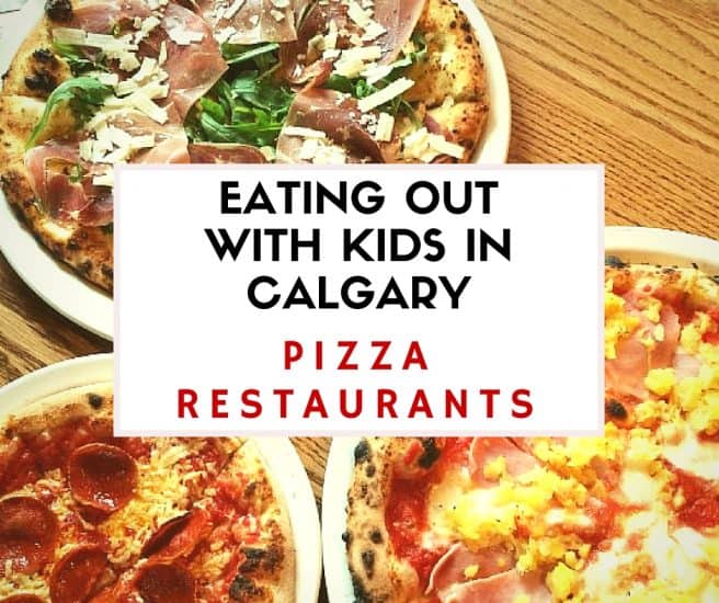 Eating Out with kids in calgary - PizzA