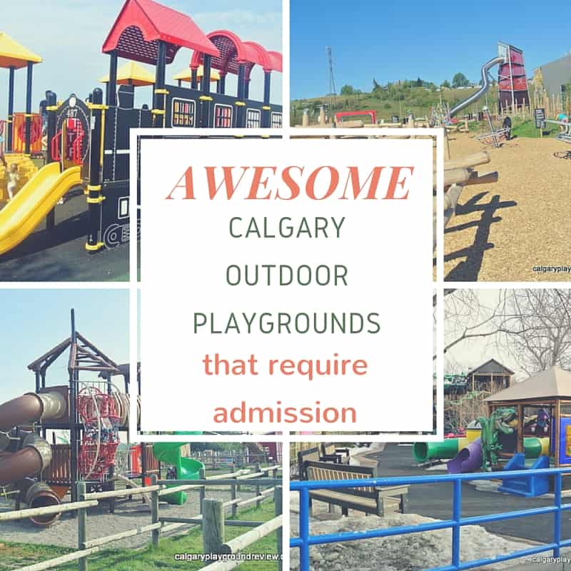 Calgary Playgrounds That Require Admission