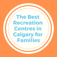 The Best recreation centres in Calgary for families