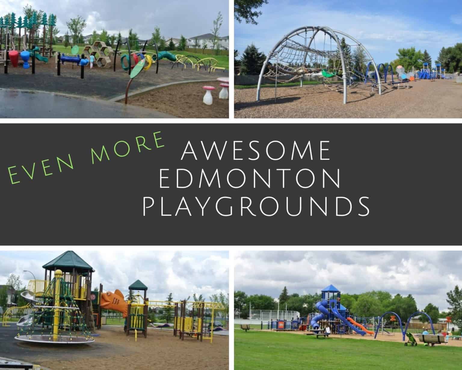 Even More of Edmonton's Best Playgrounds